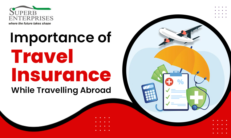 travel insurance is compulsory when travelling abroad