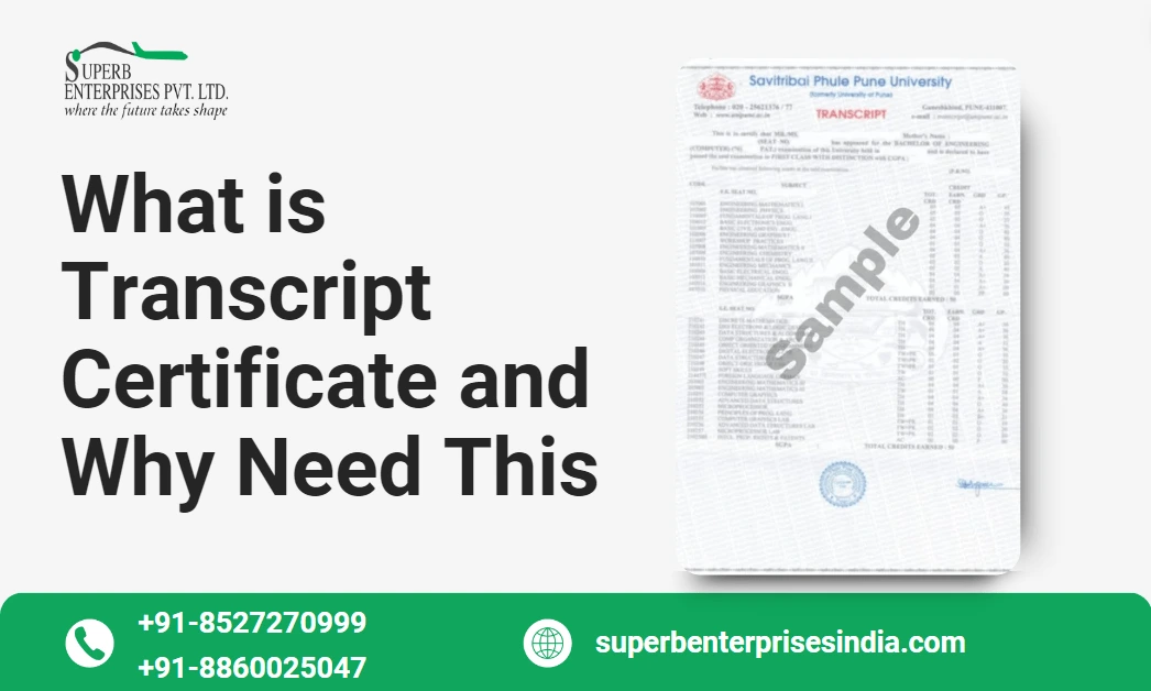 You are currently viewing What is Transcript Certificate and Why Need This